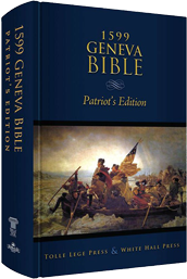 1599 Geneva Bible - Patriot's Edition - Hardback