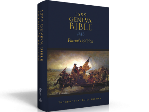 1599 Geneva Bible - Patriot's Edition - Hardback