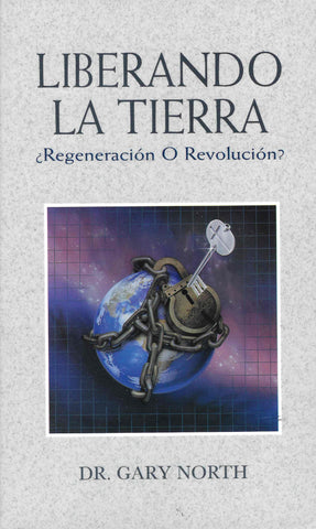 Liberando la Tierra - ¿Regeneración o revolución?