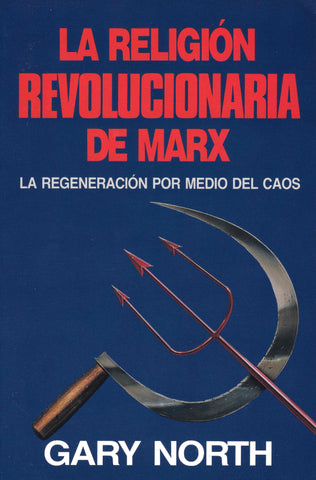 La religión revolucionaria de Marx