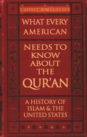What Every American Needs to Know about the Qur'an