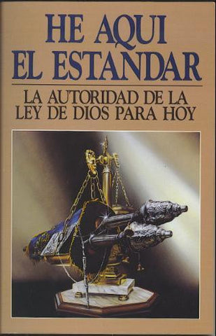 He aquí el estandar