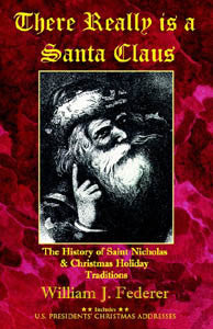 The History of Saint Nicholas & Christmas Holiday Traditions
